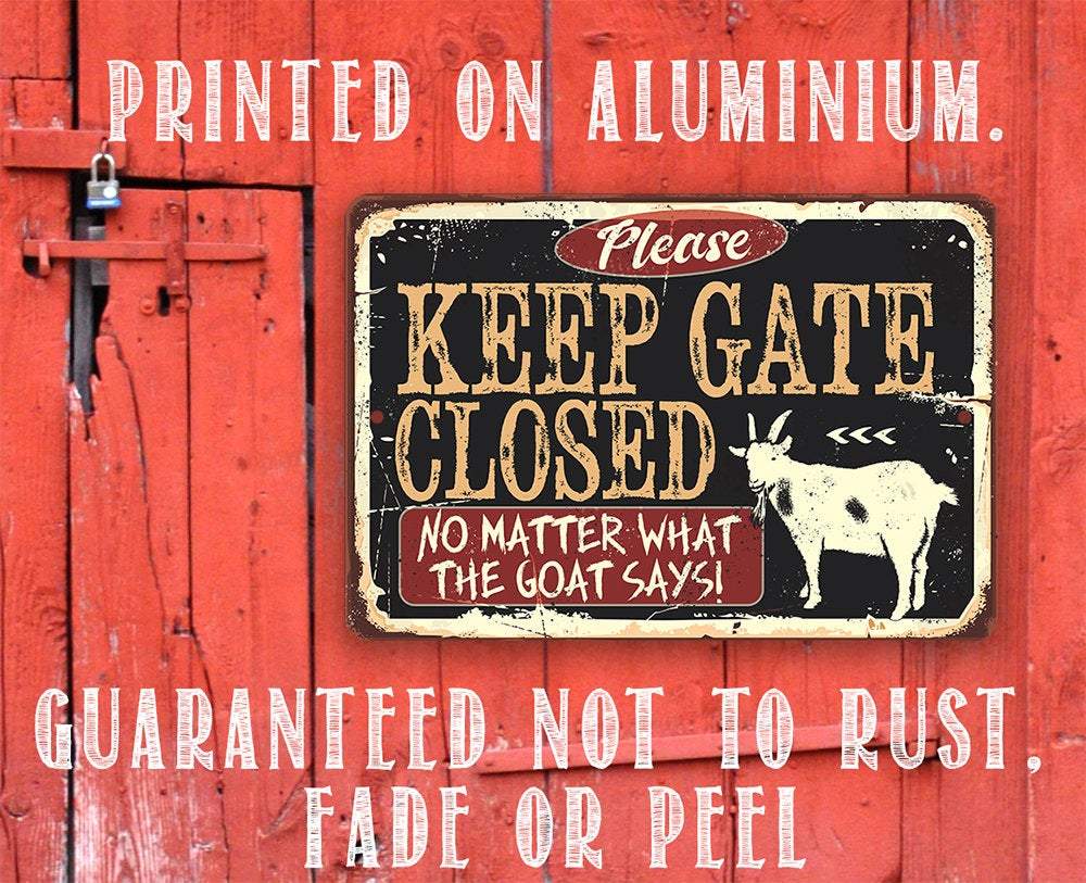 Keep Gate Closed Sign