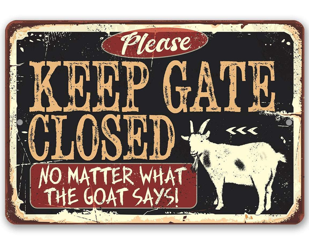 Keep Gate Closed Sign