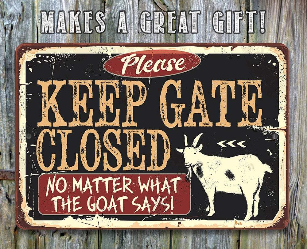 Keep Gate Closed Sign